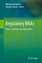 Regulatory RNAs Basics, Methods and Applications - Mallick, Bibekanand und Zhumur Ghosh