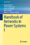 Handbook of Networks in Power Systems I / Alexey Sorokin (u. a.) / Buch / Energy Systems / HC runder Rücken kaschiert / IX / Englisch / 2012 / Springer-Verlag GmbH / EAN 9783642231926 - Sorokin, Alexey