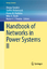 Handbook of Networks in Power Systems II / Alexey Sorokin (u. a.) / Buch / Energy Systems / HC runder Rücken kaschiert / VIII / Englisch / 2012 / Springer-Verlag GmbH / EAN 9783642234057 - Sorokin, Alexey
