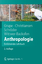 Anthropologie | Einführendes Lehrbuch | Gisela Grupe (u. a.) | Taschenbuch | Springer-Lehrbuch | ix | Deutsch | 2012 | Springer-Verlag GmbH | EAN 9783642251528 - Grupe, Gisela