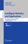 Intelligent Robotics and Applications - Sabina Jeschke
