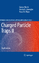 Charged Particle Traps II - Werth, Günther;Gheorghe, Viorica N.;Major, Fouad G.