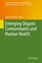 Emerging Organic Contaminants and Human Health / Damia Barcelo / Buch / The Handbook of Environmental Chemistry / HC runder Rücken kaschiert / XIV / Englisch / 2012 / Springer-Verlag GmbH - Barcelo, Damia