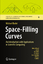 Space-Filling Curves - Michael Bader