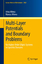 Multi-Layer Potentials and Boundary Problems - Mitrea, IrinaMitrea, Marius