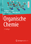 Organische Chemie | Jonathan Clayden (u. a.) | Buch | XXIX | Deutsch | 2013 | Springer Berlin | EAN 9783642347153 - Clayden, Jonathan