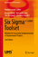 Six Sigma+Lean Toolset | Mindset for Successful Implementation of Improvement Projects | Alexander John (u. a.) | Buch | Management for Professionals | HC runder Rücken kaschiert | xiii | Englisch - John, Alexander