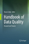Handbook of Data Quality / Research and Practice / Shazia Sadiq / Buch / HC runder Rücken kaschiert / XII / Englisch / 2013 / Springer-Verlag GmbH / EAN 9783642362569 - Sadiq, Shazia