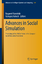 Advances in Social Simulation Proceedings of the 9th Conference of the European Social Simulation Association - Kaminski, Bogumil und Grzegorz Koloch