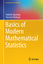 Basics of Modern Mathematical Statistics - Thorsten Dickhaus