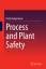Process and Plant Safety / Ulrich Hauptmanns / Buch / Book / Englisch / 2014 / Springer-Verlag GmbH / EAN 9783642409530 - Hauptmanns, Ulrich