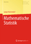 Mathematische Statistik | Ludger Rüschendorf | Taschenbuch | Masterclass | Paperback | xi | Deutsch | 2014 | Springer Berlin | EAN 9783642419966 - Rüschendorf, Ludger