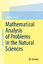 Mathematical Analysis of Problems in the Natural Sciences | Vladimir Zorich | Taschenbuch | Paperback | xi | Englisch | 2014 | Springer Berlin | EAN 9783642430046 - Zorich, Vladimir