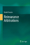 Reinsurance Arbitrations / Kyriaki Noussia / Buch / HC runder Rücken kaschiert / XVII / Englisch / 2014 / Springer-Verlag GmbH / EAN 9783642451454 - Noussia, Kyriaki