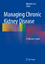 Management of Chronic Kidney Disease - Mustafa Arici