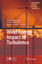 Wind Energy - Impact of Turbulence / Michae Hölling (u. a.) / Buch / Research Topics in Wind Energy / Book / Englisch / 2014 / Springer Berlin / EAN 9783642546952 - Hölling, Michae