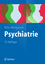 Psychiatrie / einschließlich Psychotherapie / Rainer Tölle (u. a.) / Taschenbuch / Springer-Lehrbuch / XII / Deutsch / 2014 / Springer-Verlag GmbH / EAN 9783642546983 - Tölle, Rainer
