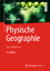 Physische Geographie / Eine Einführung / Andrew Goudie / Taschenbuch / Paperback / xiii / Deutsch / 2014 / Springer-Verlag GmbH / EAN 9783642552175 - Goudie, Andrew