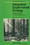 Integrated Experimental Ecology - H. Ellenberg