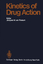 Kinetics of Drug Action - Rossum, J.M. van