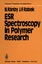 ESR Spectroscopy in Polymer Research - Jan F. Rabek