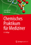 Chemisches Praktikum für Mediziner | Peter Rinze (u. a.) | Taschenbuch | Studienbücher Chemie | Paperback | xix | Deutsch | 2014 | Springer Fachmedien Wiesbaden | EAN 9783658004101 - Rinze, Peter