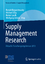 Supply Management Research Aktuelle Forschungsergebnisse 2013 - Bogaschewsky, Ronald, Michael Eßig  und Rainer Lasch
