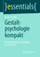 Gestaltpsychologie kompakt - Fitzek, Herbert