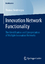 Innovation Network Functionality - Bentivegna, Thomas