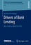 Drivers of Bank Lending  New Evidence from the Crisis  Hartmut Brinkmeyer  Taschenbuch  Schriften zum europäischen Management  Englisch  2014 - Brinkmeyer, Hartmut