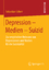 Depression – Medien – Suizid - Zur empirischen Relevanz von Depressionen und Medien für die Suizid - Scherr, Sebastian
