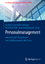 Personalmanagement - Internationale Perspektiven und Implikationen für die Praxis - Covarrubias Venegas, Barbara; Thill, Katharina; Domnanovich, Julia