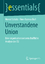 Unverstandene Union - Eine organisationswissenschaftliche Analyse der EU - Schütz, Marcel Bull, Finn-Rasmus