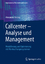 Callcenter – Analyse und Management - Modellierung und Optimierung mit Warteschlangensyst - Herzog, Alexander