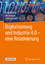 Digitalisierung und Industrie 4.0 - eine Relativierung - Mertens, Peter; Barbian, Dina; Baier, Stephan