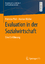 Evaluation in der Sozialwirtschaft - Pfeil, Patricia; Müller, Marion
