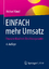 EINFACH mehr Umsatz Finanzverkauf mit Abschlussgarantie Michael Künzl Taschenbuch Book Deutsch 2021 - Künzl, Michael