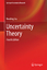 Uncertainty Theory / Baoding Liu / Buch / Studies in Fuzziness and Soft Computing / Englisch / 2014 / Springer Berlin / EAN 9783662443538 - Liu, Baoding
