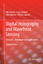 Digital Holography and Wavefront Sensing Principles, Techniques and Applications - Schnars, Ulf, Claas Falldorf  und John Watson