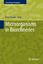 Microorganisms in Biorefineries / Birgit Kamm / Buch / Microbiology Monographs / HC runder Rücken kaschiert / X / Englisch / 2014 / Springer-Verlag GmbH / EAN 9783662452080 - Kamm, Birgit