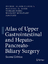 Atlas of Upper Gastrointestinal and Hepato-Pancreato-Biliary Surgery | Pierre-Alain Clavien (u. a.) | Buch | Englisch | 2015 | Springer Berlin | EAN 9783662465455 - Clavien, Pierre-Alain