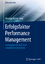 Erfolgsfaktor Performance Management - Leistungsbereitschaft einer aufgeklärten Generation - Künzel, Hansjörg