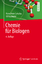 Chemie für Biologen / Hans Peter Latscha (u. a.) / Taschenbuch / Springer-Lehrbuch / xxiv / Deutsch / 2016 / Springer-Verlag GmbH / EAN 9783662477830 - Latscha, Hans Peter