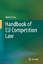 Handbook of EU Competition Law / Walter Frenz / Buch / Englisch / 2016 / Springer Berlin / EAN 9783662485910 - Frenz, Walter