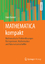MATHEMATICA kompakt - Mathematische Problemlösungen für Ingenieure, Mathematiker und Naturwissenschaftler - Benker, Hans