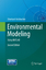 Environmental Modeling - Ekkehard Holzbecher