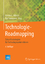 Technologie-Roadmapping / Zukunftsstrategien für Technologieunternehmen / Ralf Isenmann (u. a.) / Buch / VDI-Buch / HC runder Rücken kaschiert / IX / Deutsch / 2017 / Springer Berlin - Isenmann, Ralf