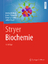 Stryer Biochemie / Jeremy M. Berg (u. a.) / Buch / Spektrum Lehrbuch / XXXIV / Deutsch / 2017 / Springer-Verlag GmbH / EAN 9783662546192 - Berg, Jeremy M.