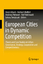European Cities in Dynamic Competition - Herausgegeben:Albach, Horst; Meffert, Heribert; Pinkwart, Andreas; Reichwald, Ralf; Swiatczak, Lukasz