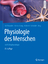 Physiologie des Menschen | mit Pathophysiologie | Ralf Brandes (u. a.) | Buch | Springer-Lehrbuch | XXXIV | Deutsch | 2019 | Springer Berlin | EAN 9783662564677 - Brandes, Ralf